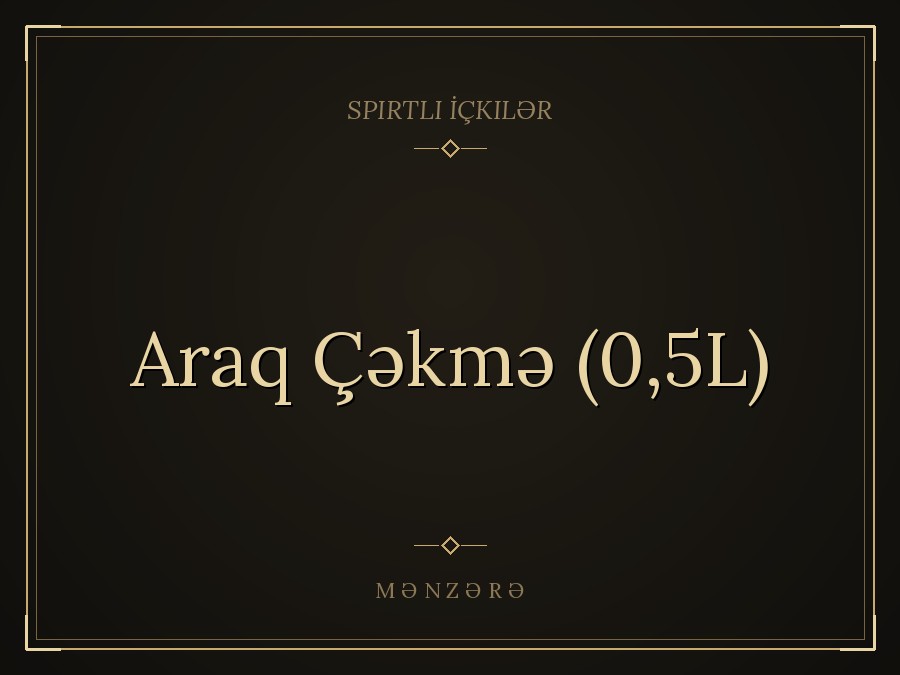 Araq Çəkmə (0,5L)