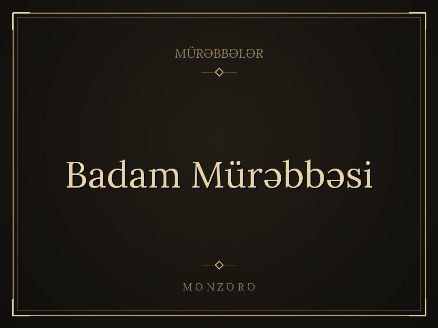 Badam Mürəbbəsi