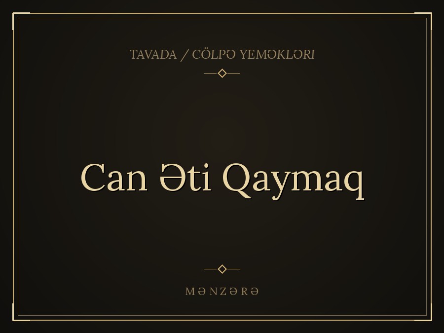 Can Əti Qaymaq