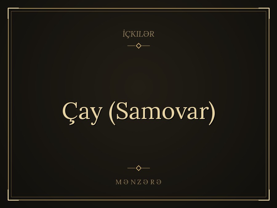 Çay (Samovar)