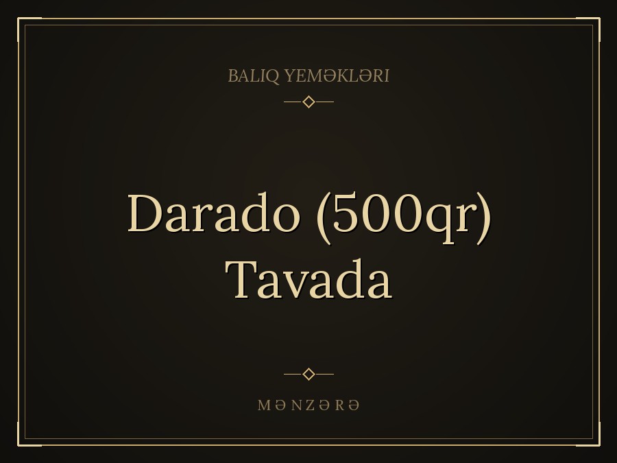 Darado (500qr) Tavada