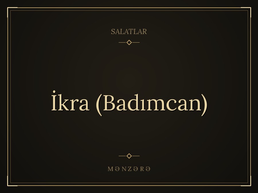 İkra (Badımcan)