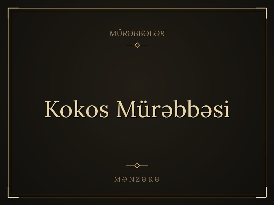 Kokos Mürəbbəsi