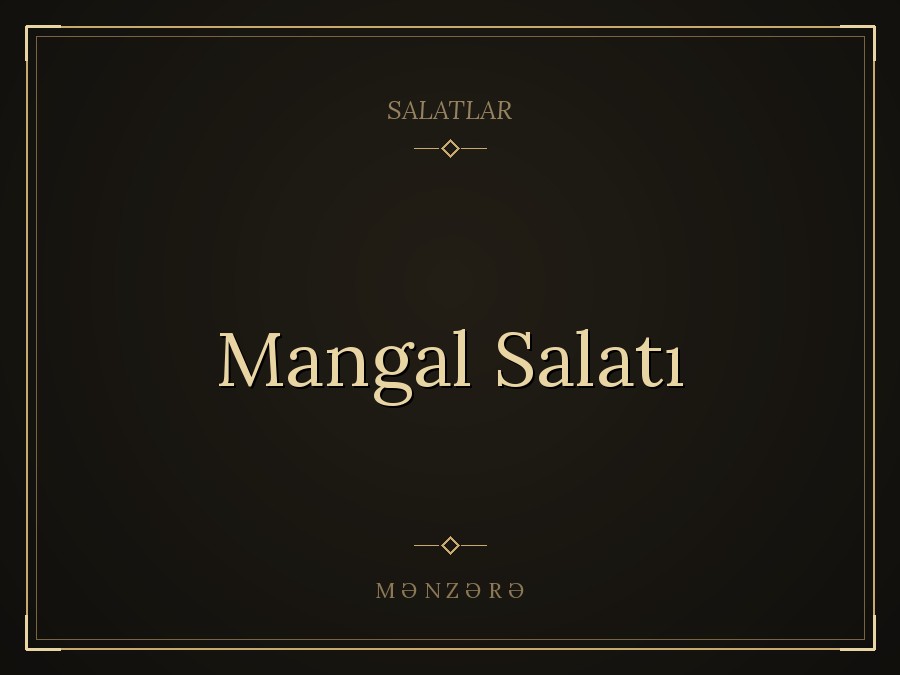 Mangal Salatı