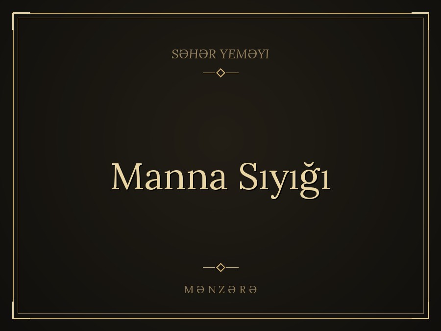 Manna Sıyığı