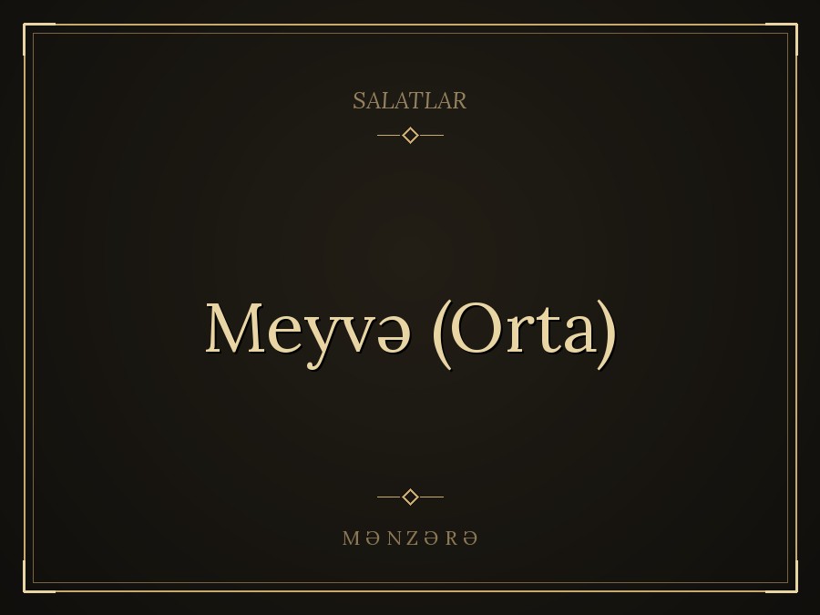 Meyvə (Orta)