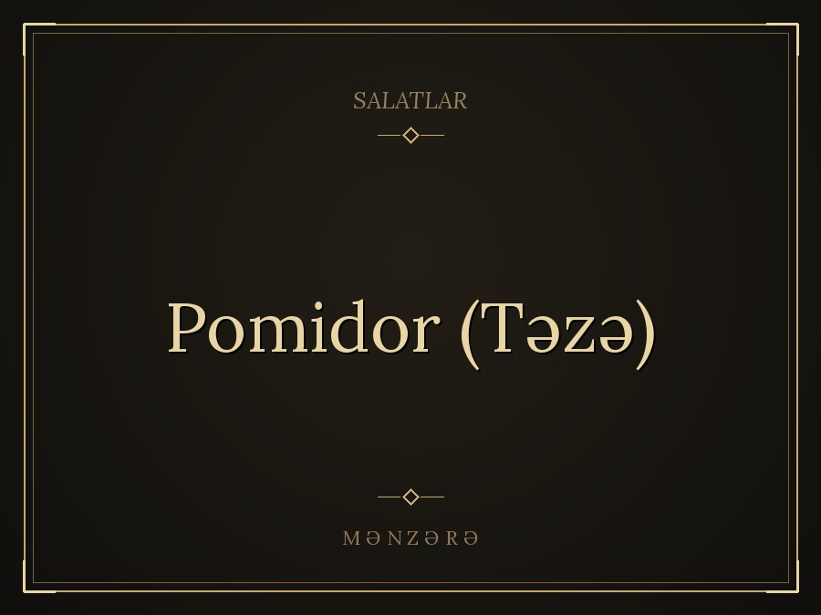 Pomidor (Təzə)