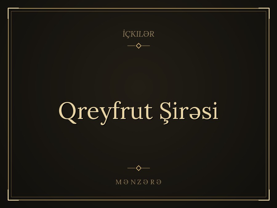 Qreyfrut Şirəsi
