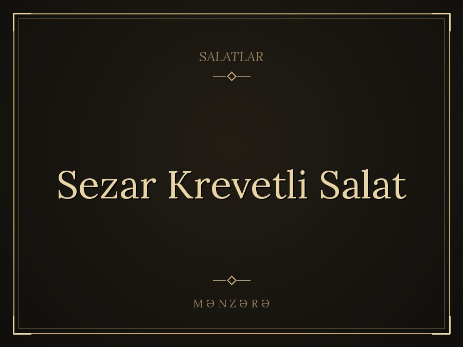 Sezar Krevetli Salat