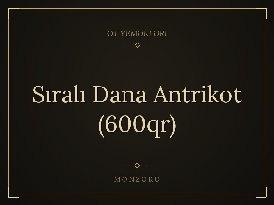 Sıralı Dana Antrikot (600qr)