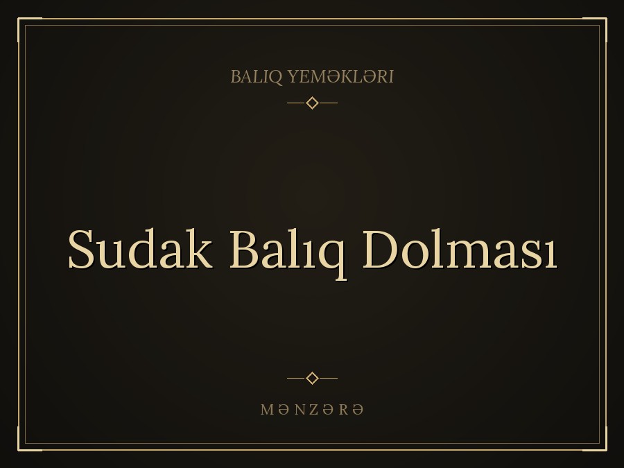 Sudak Balıq Dolması