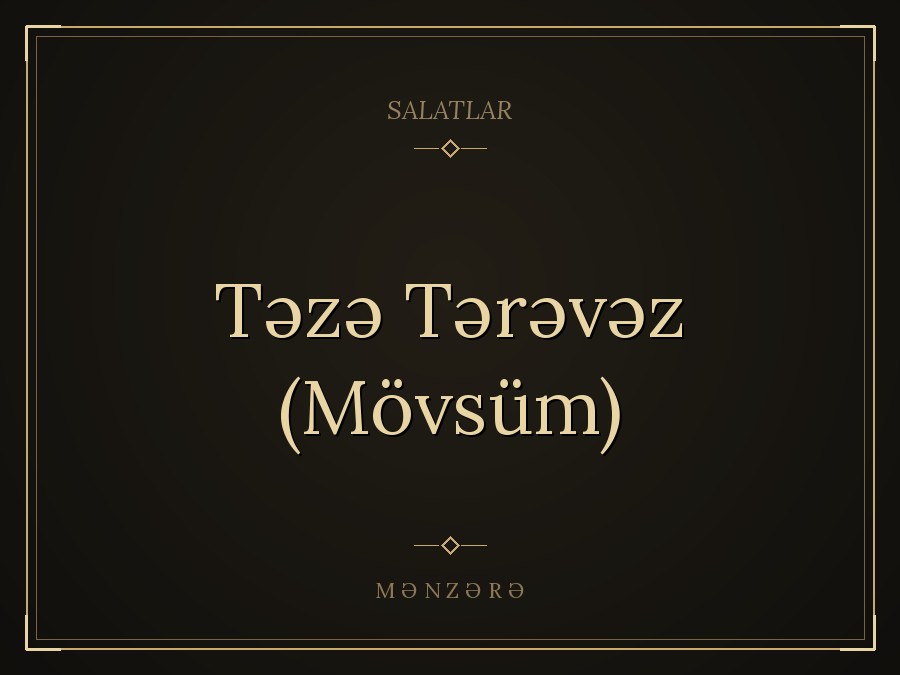 Təzə Tərəvəz (Mövsüm)