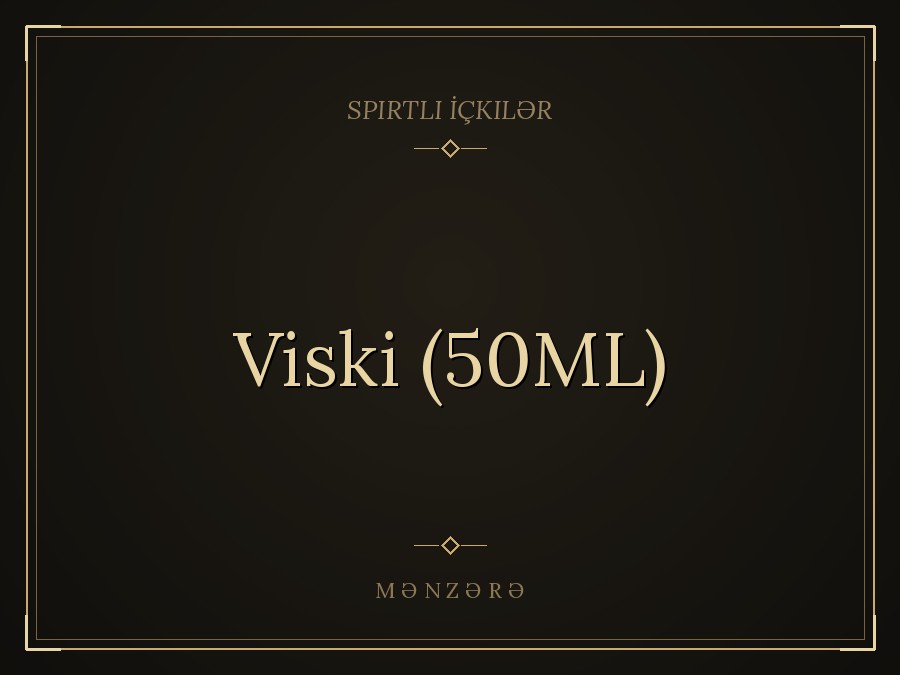 Viski (50ML)