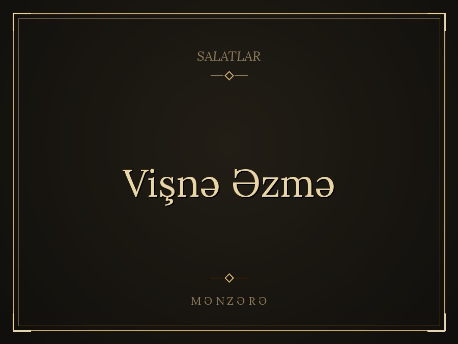 Vişnə Əzmə