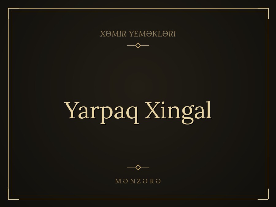 Yarpaq Xingal